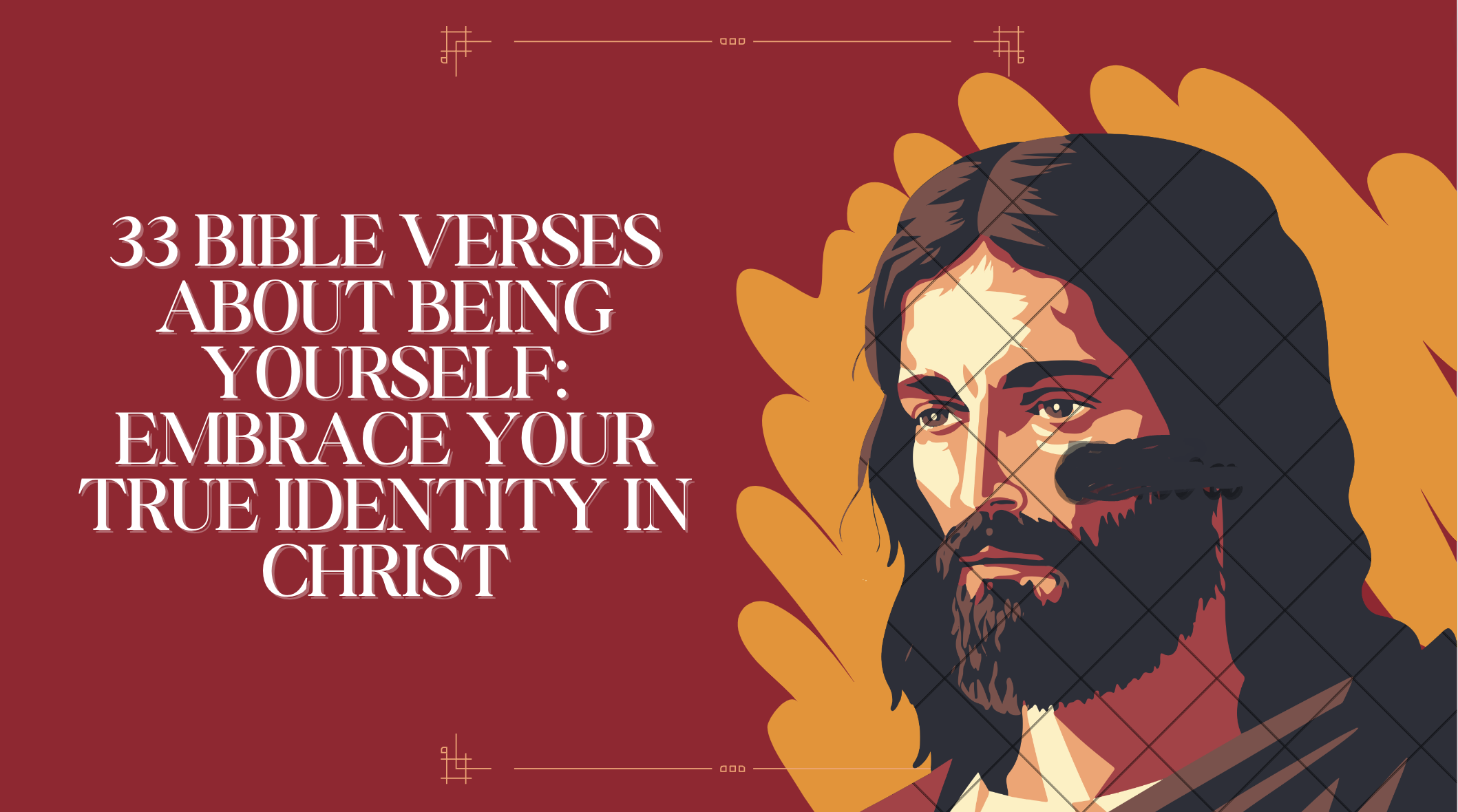 33 Bible Verses About Being Yourself: Embrace Your True Identity in Christ